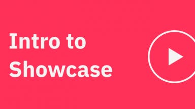 Intro to Showcase